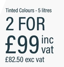 Tinted Colours - 5l, 2 for £99 inc vat, £82.50 ex vat