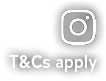 Terms & Conditions Apply