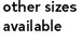 Other sizes available.