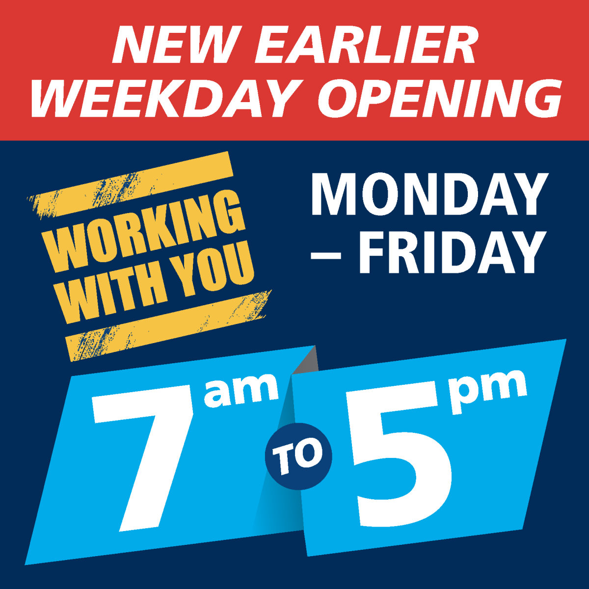 Working with you, 7am-5pm