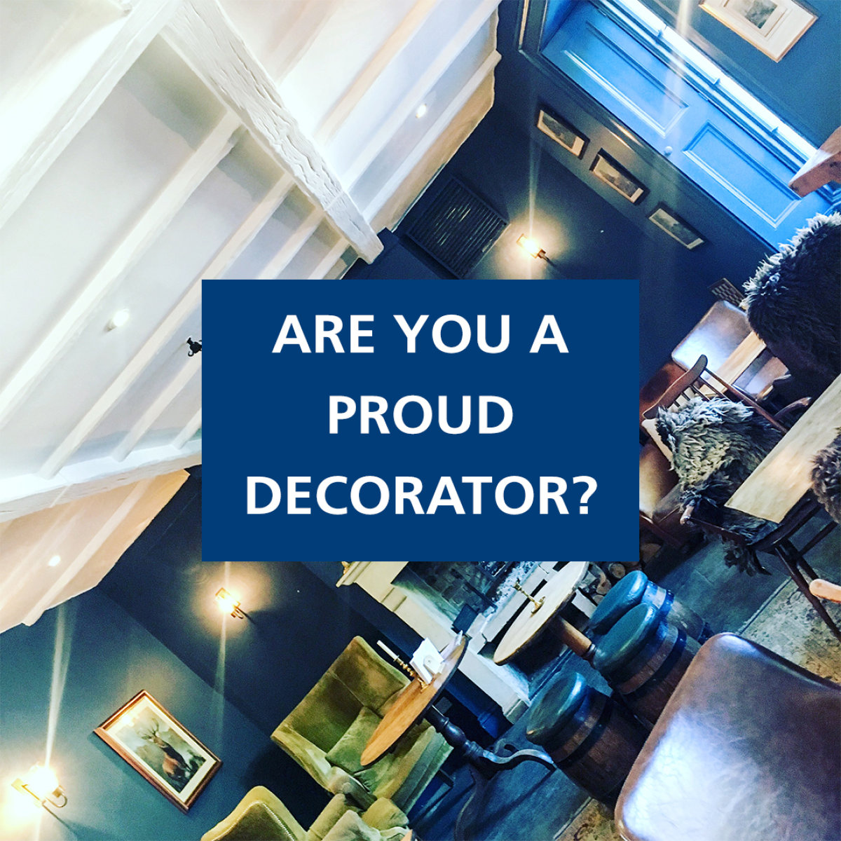 Are you a proud decorator?