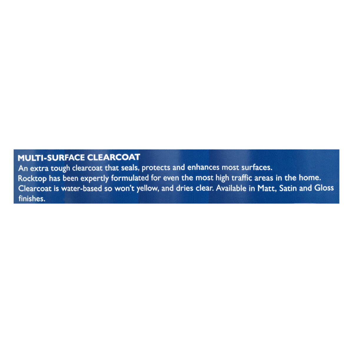 Rocktop Multi-Surface Clearcoat Gloss 2.5L (BN50912505J)