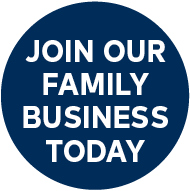 Join our family business today.